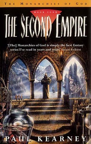 The Second Empire (The Monarchies of God)