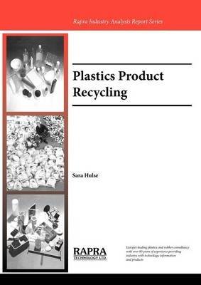 Plastics Product Recycling: Technology and Market Trends