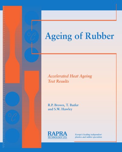 Ageing of Rubber: Accelerated Heat Ageing Test Results