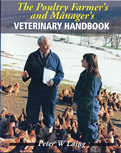 The Poultry Farmer's and Manager's Veterinary Handbook