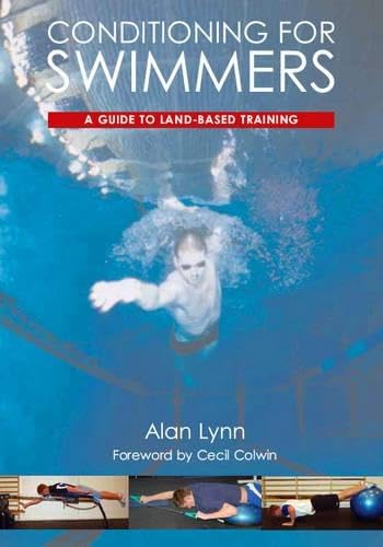 Conditioning for Swimmers: A Guide to Land-Based Training
