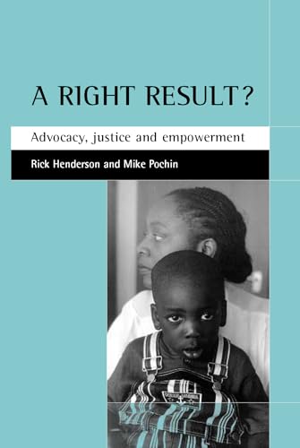 Right Result ?: Advocacy, Justice and Empowerment