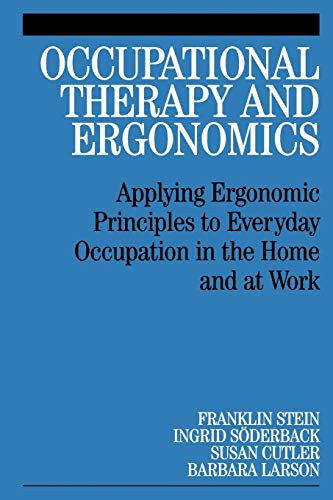 Occupational Therapy and Ergonomics