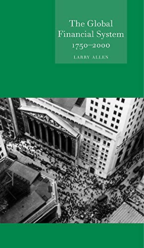 Global Financial System 1750-2000 (Globalities)