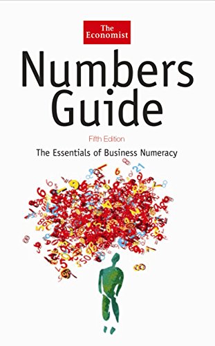 Numbers Guide : Essentials of Business Numeracy