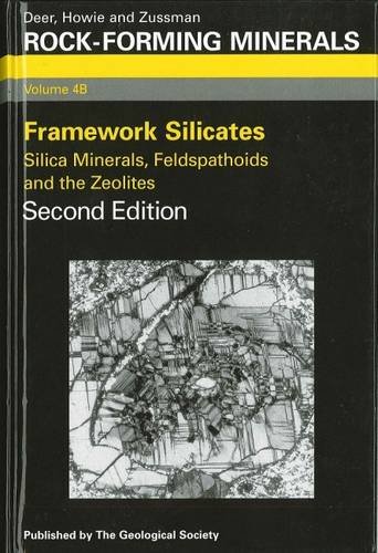 Rock-Forming Minerals: Framework Silicates: Slica Minerals, Feldspathoids and the Zeolites