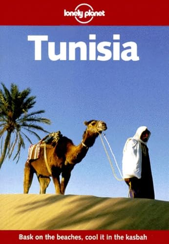 Lonely Planet Tunisia 2nd Ed.: 2nd Edition