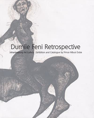 Dumile Feni Retrospective: Johannesburg Art Gallery