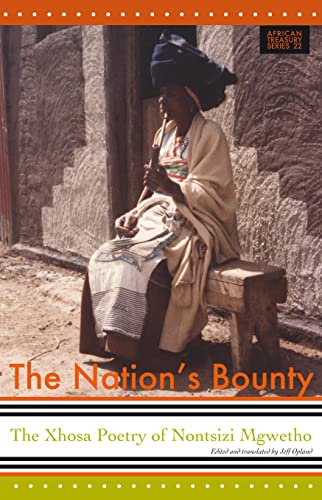The Nation's Bounty: The Xhosa Poetry of Nontsizi Mgqwetho (African Treasury, Band 22)