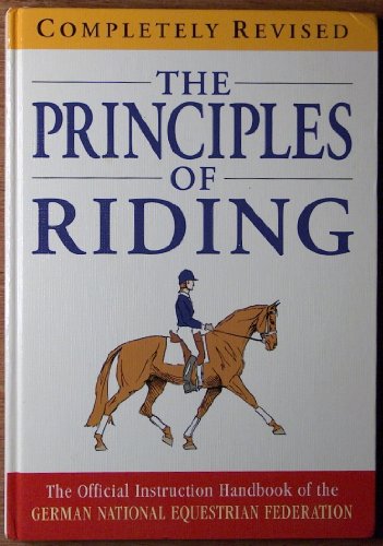 The Principles of Riding (Complete Riding & Driving System)