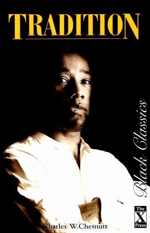 The Marrow of Tradition (Black Classics)