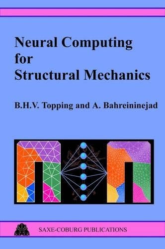 Neural Computing for Structural Mechanics