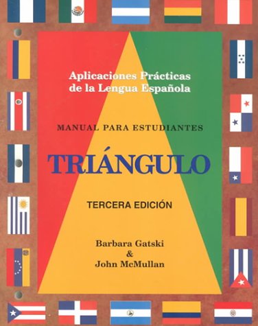 Triangulo: Aplicaciones Practicas De LA Lengua Espanola