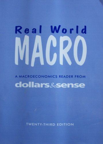 Real World Macro 23rd Edition Edition: twenty-third