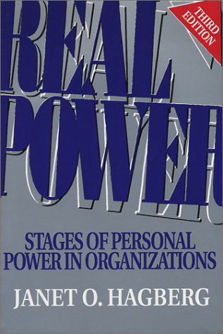 Real Power: Stages of Personal Power in Organizations, Third Edition