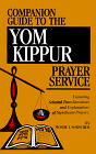 Companion Guide to the Yom Kippur Prayer Service: Featuring Selected Transliterations and Explanation of Prayers