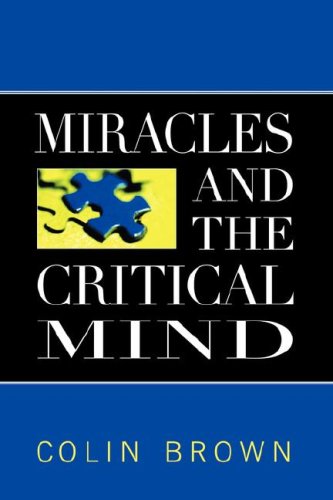 Miracles and the Critical Mind