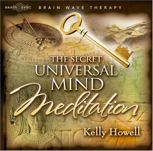 The Secret : Universal Mind Meditation