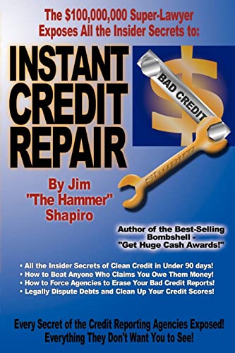 Instant Credit Repair: Simple, Fast & Easy Forms for Great Credit