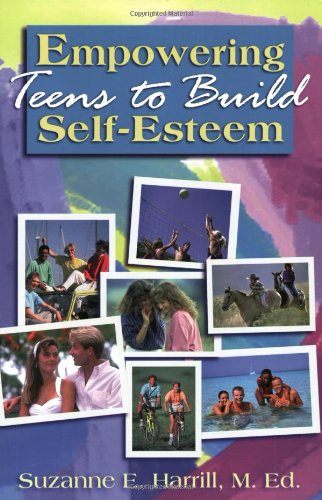 Empowering Teens to Build Self-Esteem