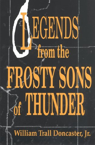 Legends from the Frosty Sons of Thunder