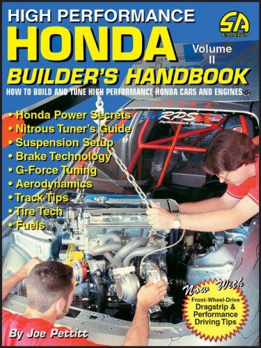 High Performance Honda Builder's Handbook: How to Build and Tune High Performance Honda Cars and Engines (2) (S-A Design S., Band 2)