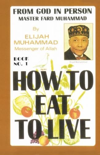 How to Eat to Live, Book 1
