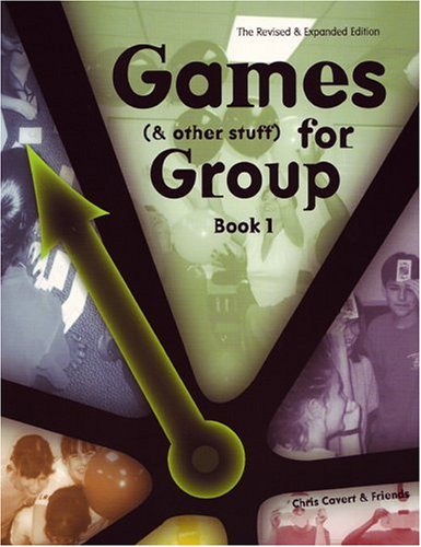 Games (& Other Stuff) for Group: Book 1: Activities to Initiate Group Discussion