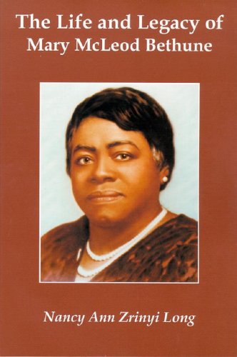 The Life and Legacy of Mary McLeod Bethune