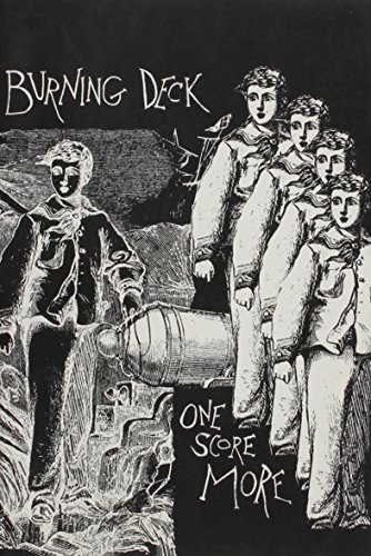 One Score More: The Second 20 Years of Burning Deck Press, 1982-2002