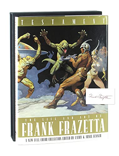 Testament: The Life and Art of Frank Frazetta