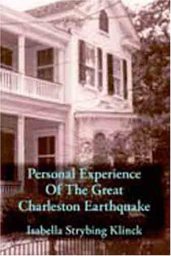 Personal Experience of a Great Earthquake