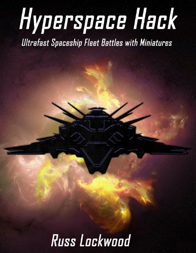 Hyperspace Hack Ultrafast Spaceship Fleet Battles with Miniatures
