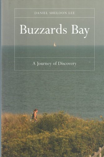 Buzzards Bay: A Journey of Discovery