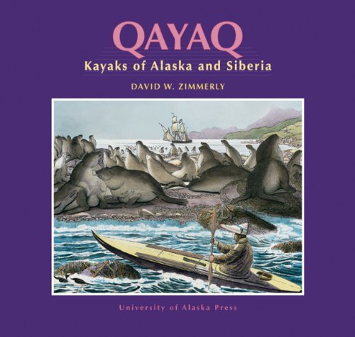 Qayaq: Kayaks of Alaska and Siberia