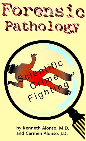 Forensic Pathology: An Overview