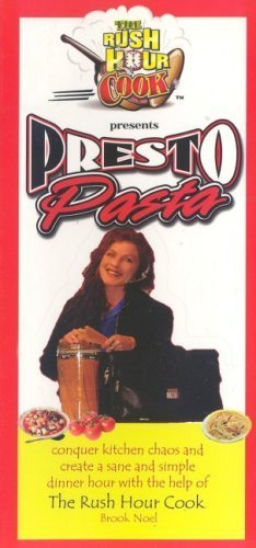 Presto Pasta (The Rush Hour Cook)