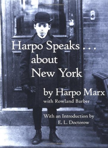 Harpo Speaks About New York