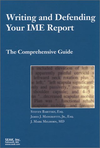 Writing And Defending Your Ime Report: The Comprehensive Guide