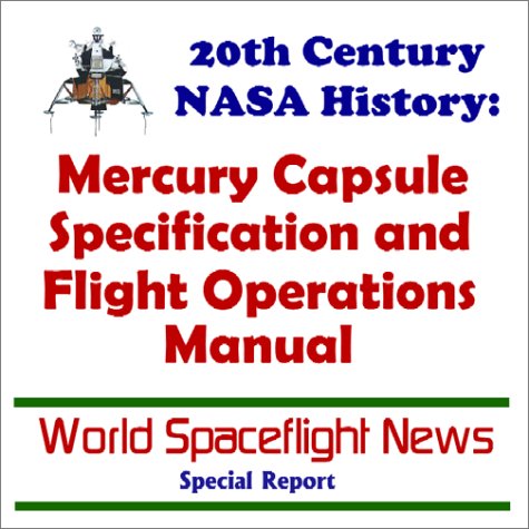 20th Century NASA History: Mercury Capsule Specification and Flight Operations Manual