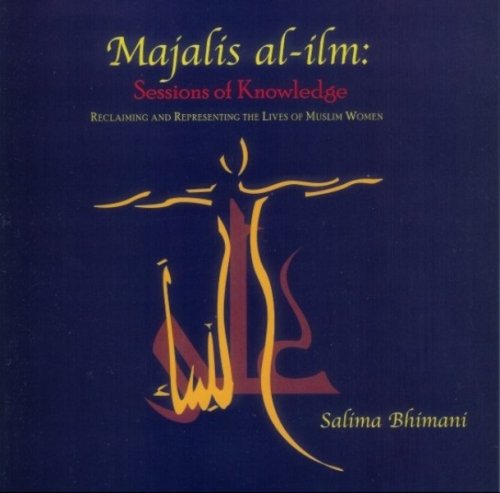 Majalis Al-Ilm: Sessions of Knowledge