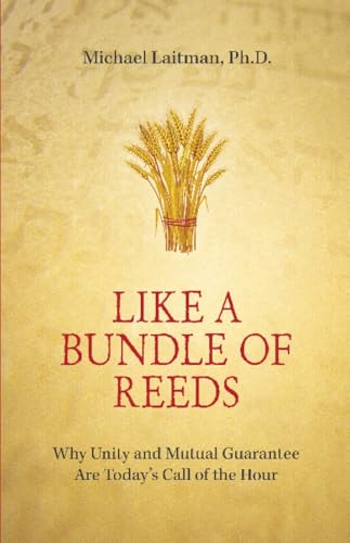 Like a Bundle of Reeds: Why Unity and Mutual Guarantee Are Today’s Call of the Hour