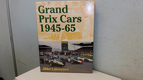 Grand Prix Cars, 1945-65