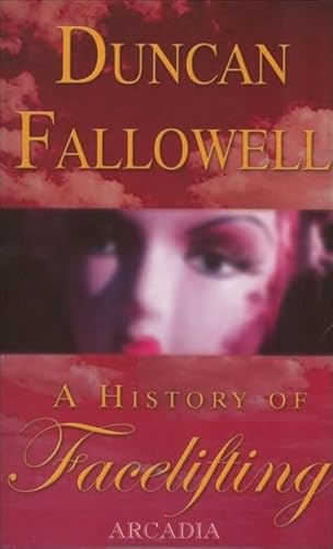History of Facelifting
