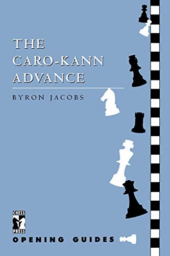 Caro-Kann Advance (Cadogan Chess Books)