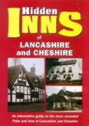 The Hidden Inns of Lancashire and Cheshire: Including the Isle of Man (Hidden Inns S.)