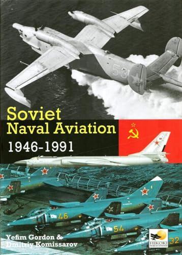 Soviet Naval Aviation 1946-1991