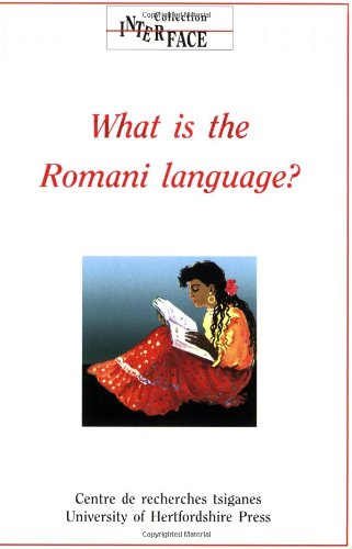 What Is the Romani Language?: Volume 21
