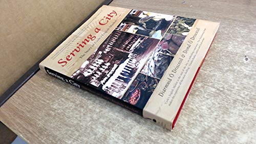 Serving a City: The Story of Cork's English Market