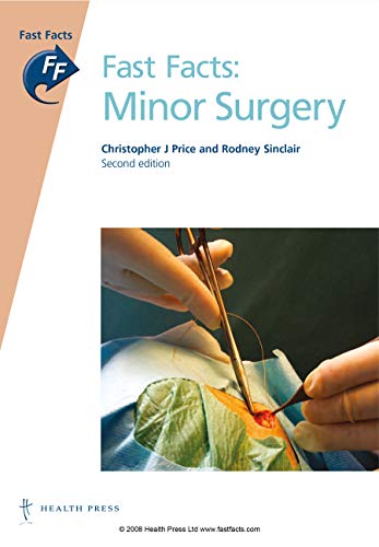 Minor Surgery (Fast Facts)